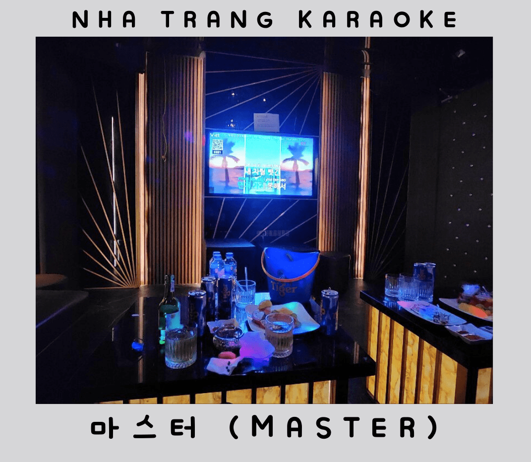 나트랑 가라오케 | 마스터 가라오케 – Master Karaoke